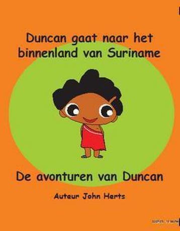 Duncan gaat naar het binnenland van Suriname / De avonturen, Verzenden, John Herts