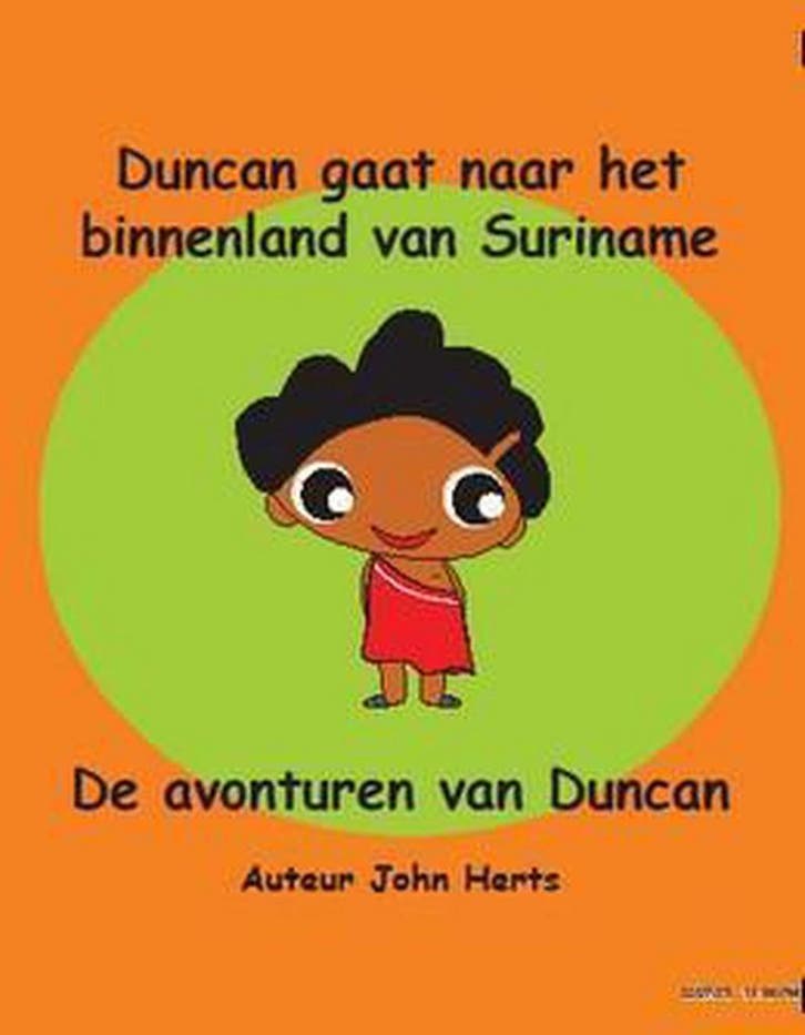 Duncan gaat naar het binnenland van Suriname / De avonturen, Boeken, Kinderboeken | Kleuters, Gelezen, Verzenden