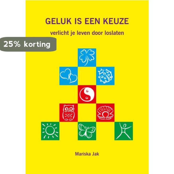 Geluk is een keuze 9789085702467 Mariska van der Werf, Livres, Santé, Diététique & Alimentation, Envoi
