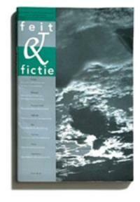 Feit & fictie / III-2 / Feit & Fictie / 10 9789065542892, Boeken, Geschiedenis | Wereld, Gelezen, Verzenden