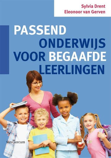 Passend onderwijs voor begaafde leerlingen 9789023249665, Verzenden, Sylvia Drent
