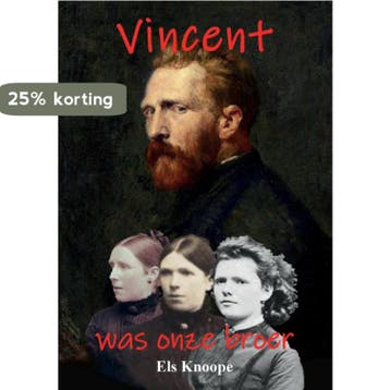 Vincent was onze broer 9789082568530 Els Knoope, Verzenden, Zo goed als nieuw, Els Knoope