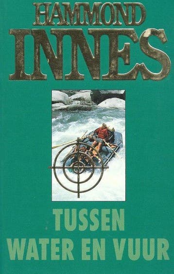 Tussen water en vuur - Innes, Verzenden