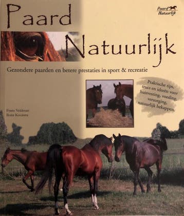 Paard Natuurlijk 9789080928534 F.H.M. Veldman, Verzenden, F.H.M. Veldman