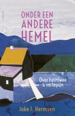 Onder een andere hemel (9789044647761, Joke J. Hermsen), Livres, Verzenden