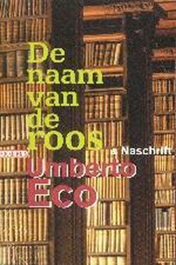 De naam van de roos & Naschrift 9789046140307 Umberto Eco, Verzenden, Gelezen, Umberto Eco