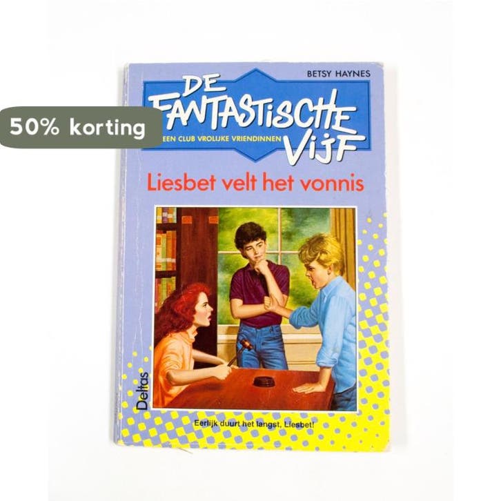 Fantastische vijf liesbet 4 velt vonnis 9789024346639 Haynes, Boeken, Kinderboeken | Jeugd | 13 jaar en ouder, Gelezen, Verzenden