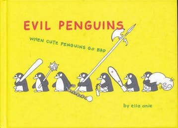 Evil Penguins 9780755318049 Elia Anie, Verzenden, Zo goed als nieuw, Elia Anie