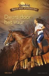 Dwars door het vuur / Stardust ranch voor stuntpaarden, Verzenden, Sable Hamilton