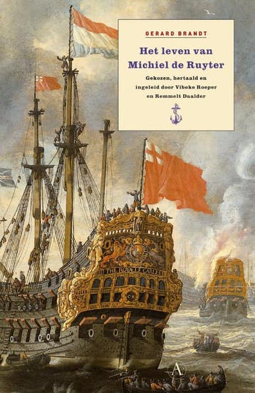 Het leven van Michiel de Ruyter 9789025303372, Verzenden, Geeraert Brandt