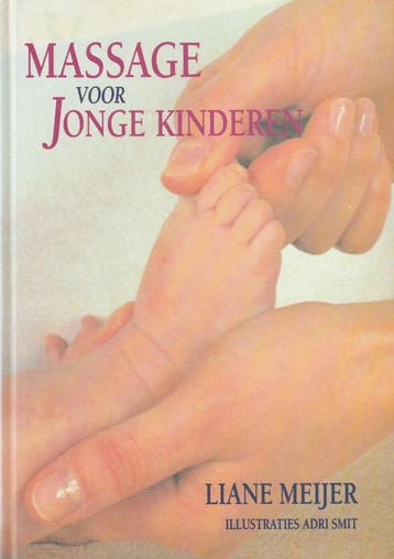 Massage voor Jonge Kinderen - Liane Meijer - 9789069633640 -, Verzenden
