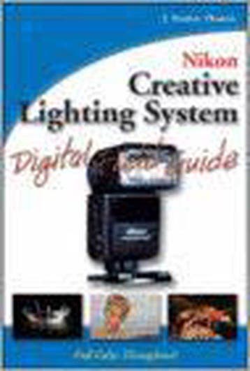 Nikon® Creative Lighting System Digital Field Guide - Thomas, Verzenden
