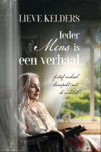 Ieder mens is een verhaal 9781913980603 Lieve Kelders, Verzenden, Gelezen, Lieve Kelders
