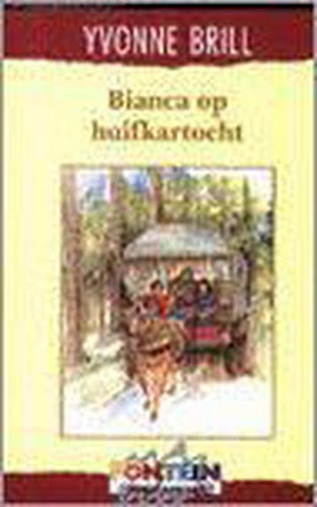 Bianca op huifkartocht / Bianca / 15 9789026117251, Verzenden, Gelezen, Yvonne Brill