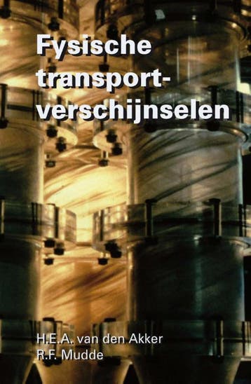 Fysische transportverschijnselen 9789065623126, Boeken, Verzenden, Gelezen, Harrie van den Akker