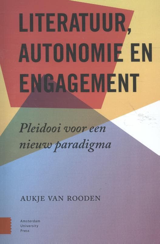 Literatuur, autonomie en engagement 9789089647078, Livres, Livres Autre, Envoi