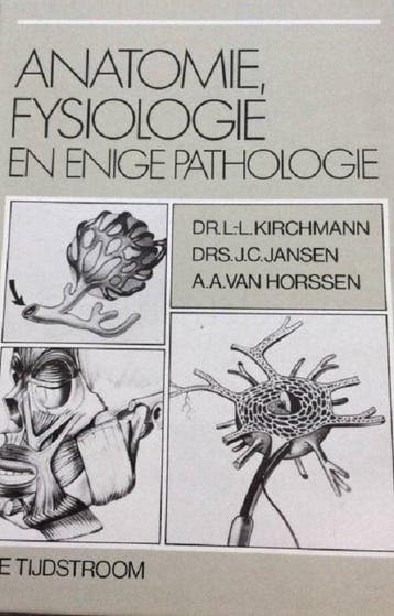 Anatomie fysiologie enige pathologie - Kirchmann, Verzenden, Nieuw