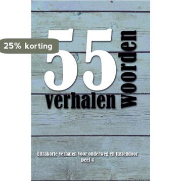 55 woordenverhalen 2019 deel 4 9789462663633, Verzenden