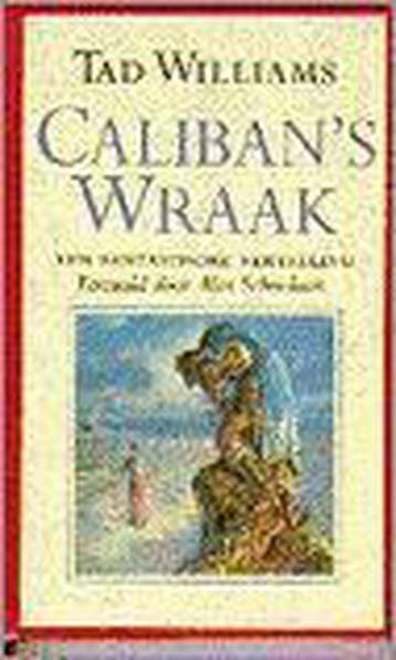 Calibans wraak 9789024522897 T. Williams, Verzenden, T. Williams
