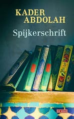 Spijkerschrift (9789044539448, Kader Abdolah), Verzenden, Nieuw