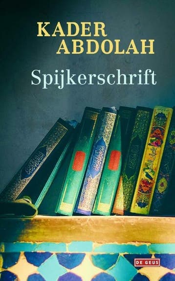 Spijkerschrift (9789044539448, Kader Abdolah), Verzenden