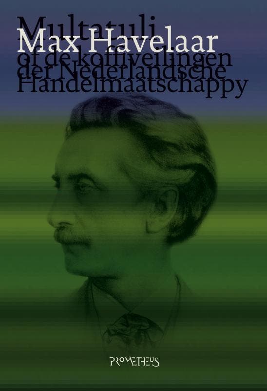 Max Havelaar, of De koffiveilingen der Nederlandsche, Livres, Romans, Envoi