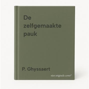 De zelfgemaakte pauk 9789073036642 P. Ghyssaert, Verzenden, P. Ghyssaert
