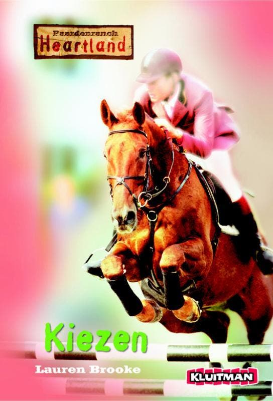 Kiezen / Paardenranch Heartland 9789020629545 Lauren Brooke, Boeken, Kinderboeken | Jeugd | 10 tot 12 jaar, Gelezen, Verzenden