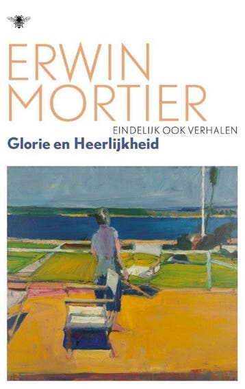 Glorie en heerlijkheid 9789403128986 Erwin Mortier, Verzenden, Zo goed als nieuw, Erwin Mortier