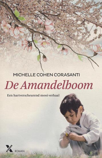 De Amandelboom 9789401603935 Michelle Cohen Corasanti, Verzenden, Gelezen, Michelle Cohen Corasanti