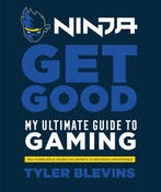 Ninja: Get Good 9781984826756, Verzenden