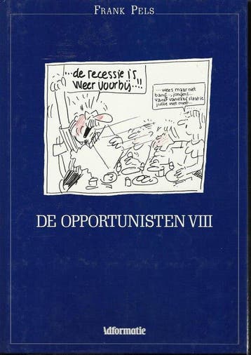 De Opportinisten 9789014052113 Pels, Verzenden, Pels