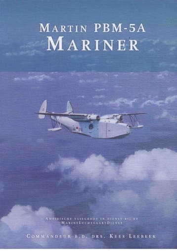 Martin Pbm-5A Mariner | Kees Leebeek; B.D. Commandeur, Verzenden, Nieuw, Kees Leebeek; B.D. Commandeur