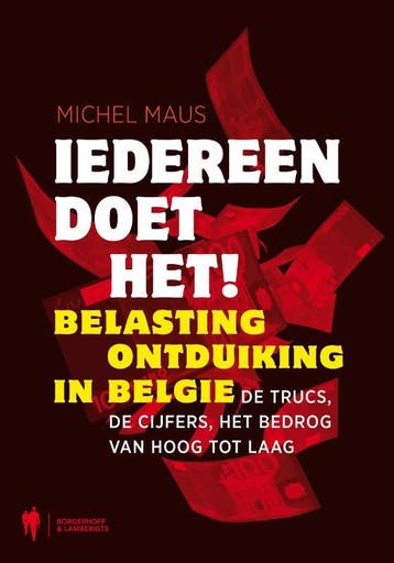Iedereen doet het! 9789089311320 Michel Maus, Boeken, Verzenden, Gelezen, Michel Maus
