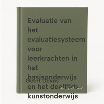 Evaluatie van het evaluatiesysteem voor leerkrachten in het, Boeken, Verzenden, Zo goed als nieuw, Geert Devos