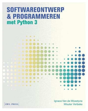 Softwareontwerp & Programmeren Met Python 3 | Nieuw, Verzenden, Ignace Woestyne; Wouter Verbeke
