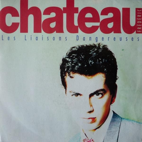 Frédéric Chateau - Les Liaisons Dangereuses, Cd's en Dvd's, Vinyl | Pop, Gebruikt, Verzenden