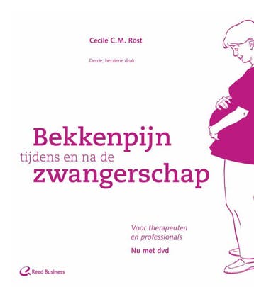 Bekkenpijn tijdens en na de zwangerschap 9789035234949, Boeken, Verzenden, Gelezen, Cecile C.M. Röst