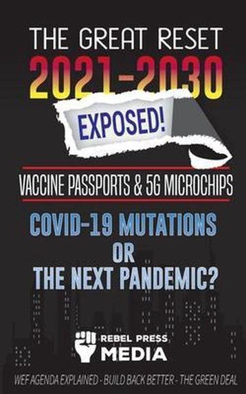 The Great Reset 2021-2030 Exposed! / Conspiracy Debunked / 5, Verzenden, Gelezen, Rebel Press Media