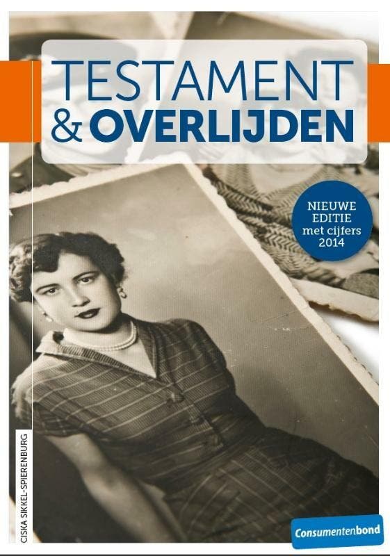 Testament en overlijden 9789059512658, Boeken, Wetenschap, Zo goed als nieuw, Verzenden