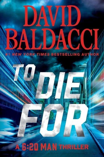To Die For 9781538770856 David Baldacci, Verzenden, David Baldacci