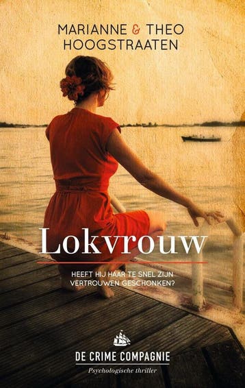 Lokvrouw 9789461091413 Theo Hoogstraaten, Verzenden, Zo goed als nieuw, Theo Hoogstraaten