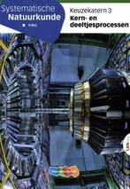 Systematische Natuurkunde Keuzekatern vwo 3 Kern-en, Verzenden, Gelezen