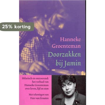 Doorzakken bij Jamin 9789060054666 Hanneke Groenteman, Verzenden, Hanneke Groenteman