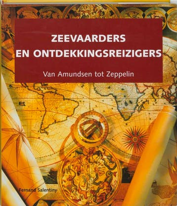 Zeevaarders en ontdekkingsreizigiers 9789058411037, Verzenden, Zo goed als nieuw, F. Salentiny
