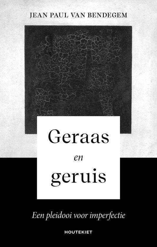 Geraas en geruis - Jean Paul van Bendegem - 9789089244864 -, Livres, Philosophie, Envoi