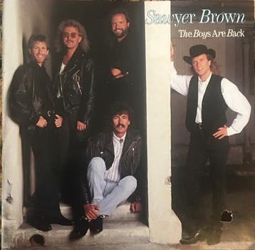 Sawyer Brown - The Boys Are Back, Verzenden