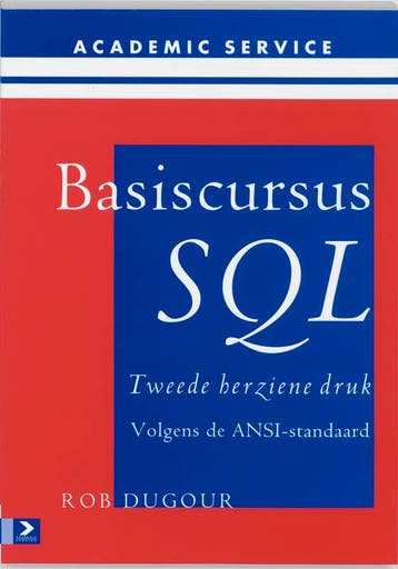 Basiscursus SQL 9789039521793 R. Dugour, Verzenden, Zo goed als nieuw, R. Dugour