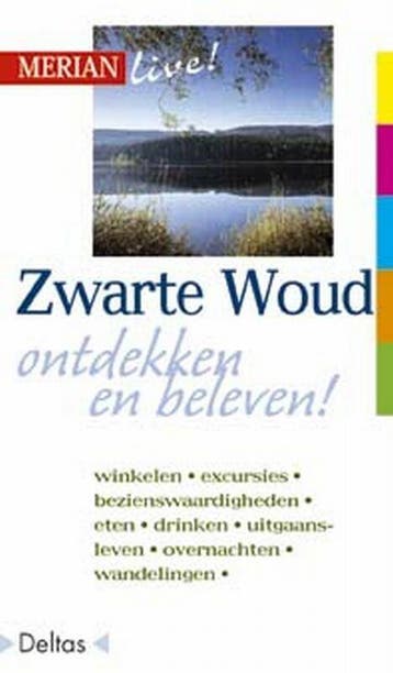 Zwarte Woud / Merian live! / 47 9789024361892 L. Strohm, Boeken, Verzenden, Gelezen, L. Strohm