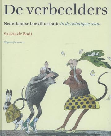 De verbeelders 9789460042164 Saskia de Bodt, Verzenden, Gelezen, Saskia de Bodt